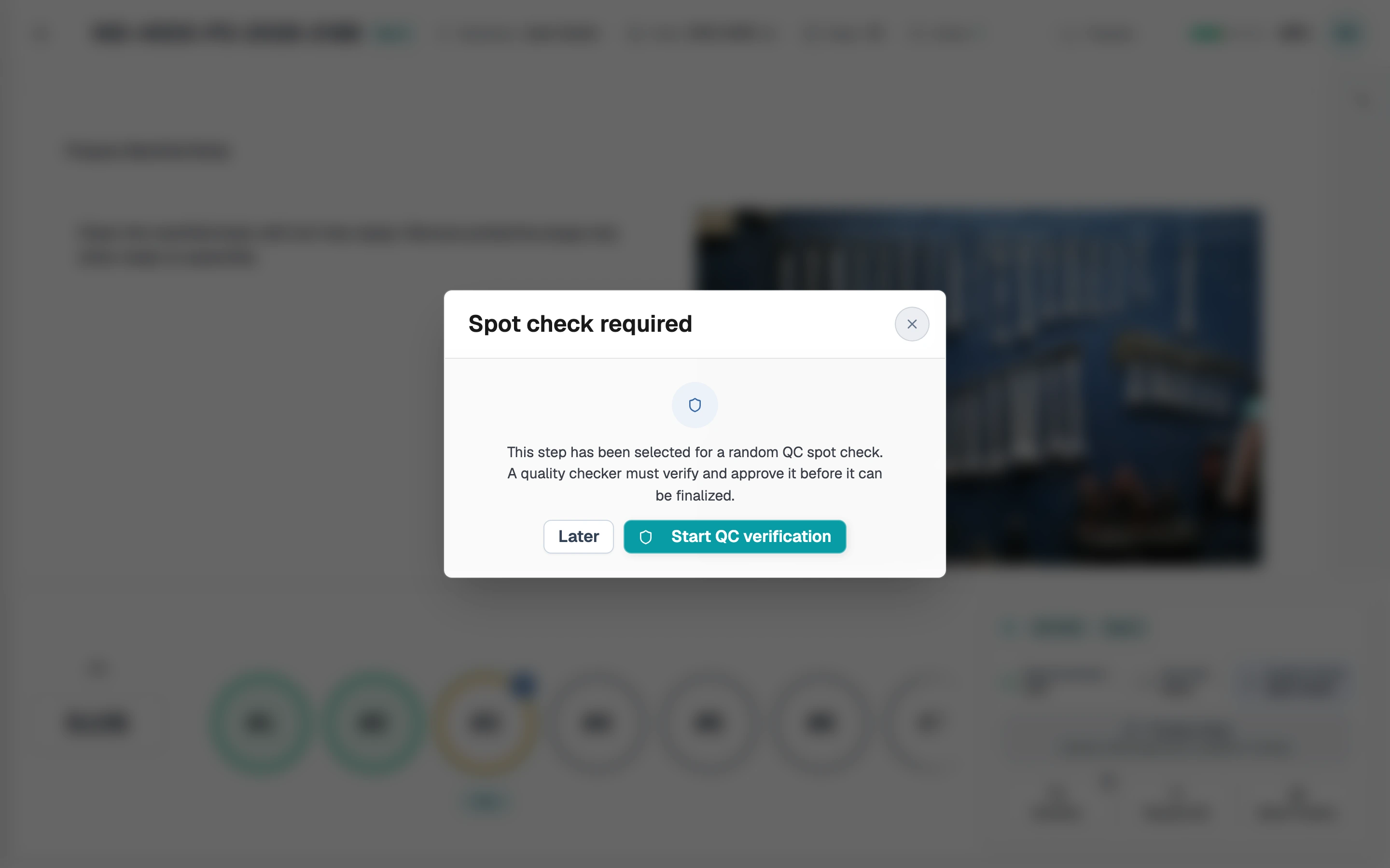 Trace Spot Check Required prompt asking for QC verification before a step can be finalized